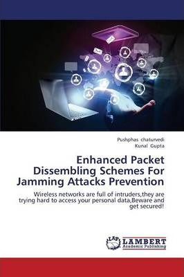 Libro Enhanced Packet Dissembling Schemes For Jamming Att...