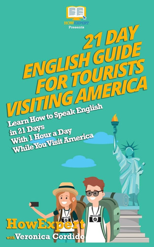 Libro: En Ingles 21 Day English Guide For Tourists Visiting