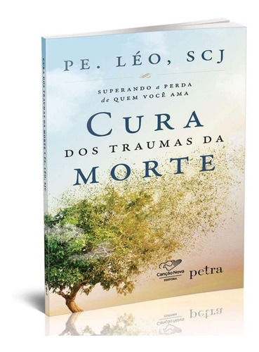 Livro Cura Dos Traumas Da Morte