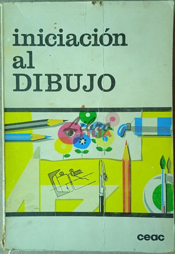 Iniciación Al Dibujo - José Fernández Huerta (1973) Ceac