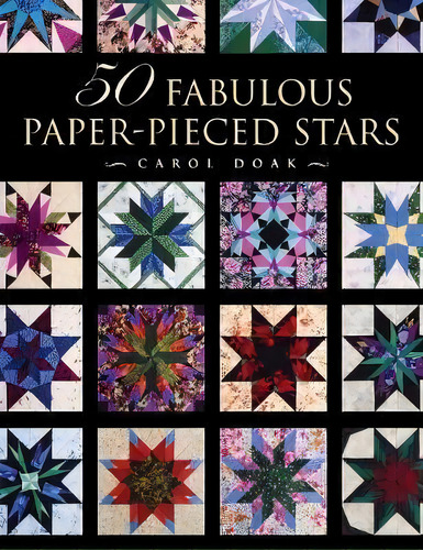 50 Fabulous Paper-pieced Stars - Print-on-demand Edition, De Carol Doak. Editorial C T Publishing, Tapa Blanda En Inglés