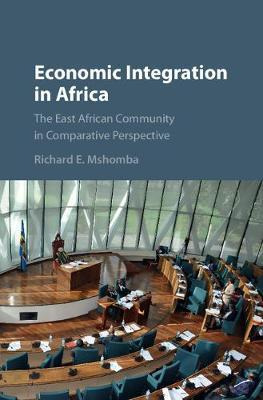 Economic Integration In Africa : The East African Communi...