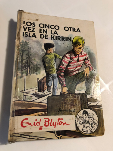 Libro Los Cinco Otra Vez En La Isla De Kirrin - Enid Blyton
