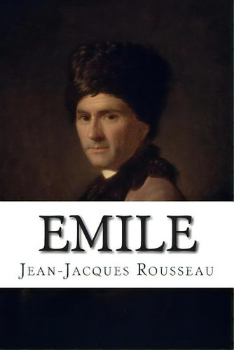 Emile, De Foxley, Barbara. Editorial Createspace, Tapa Blanda En Inglés
