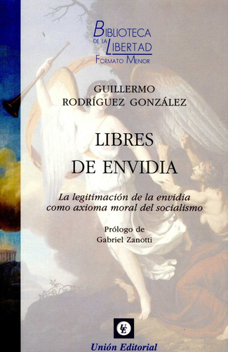 Libres De Envidia  -  Rodriguez Gonza