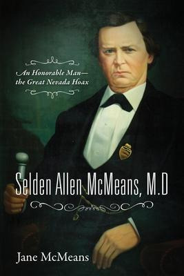 Libro Selden Allen Mcmeans, M.d. : An Honorable Man-the G...