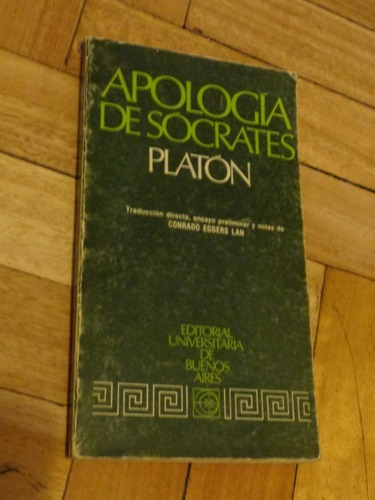 Apología De Sócrates. Platón. Eudeba&-.