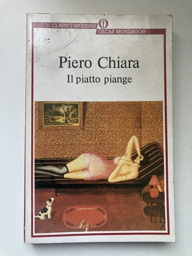 Il Piatto Piange Piero Chiara Mondadori Italiano (Usado)