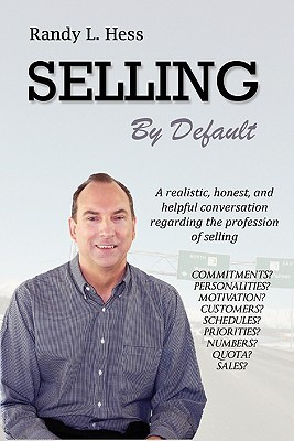 Libro Selling By Default - Hess, Randy L.