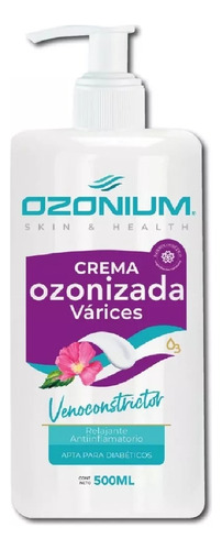 Crema Para Várices Ozonizada 500ml, Ozonium Ozon009