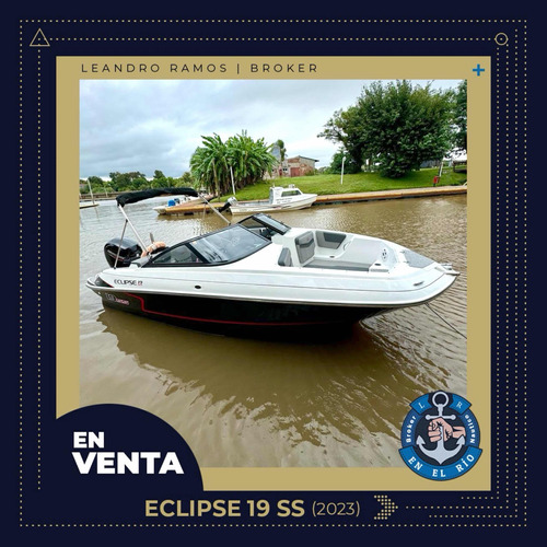 Lancha Open Eclipse 19 Ss Año 2023 Mercury 150 Hp 28 Hs