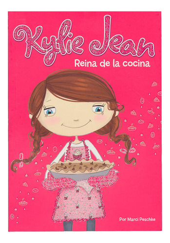 Libro Kylie Jean: Reina De La Cocina