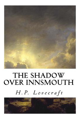 Libro The Shadow Over Innsmouth - Lovecraft, H. P.