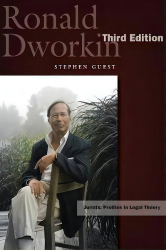 Ronald Dworkin : Third Edition, De Stephen Guest. Editorial Stanford University Press, Tapa Blanda En Inglés