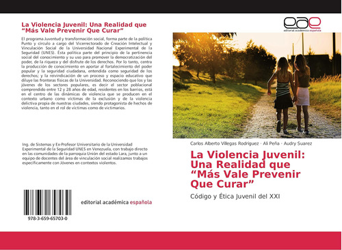 Libro: La Violencia Juvenil: Una Realidad Que Más Vale Prev