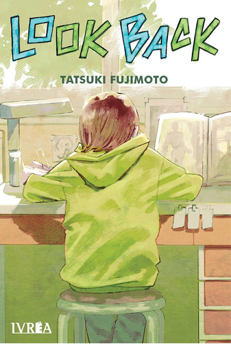 Look Back Tatsuki Fujimoto Manga Tomo Original Español