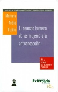 El Derecho Humano De Las Mujeres A La Anticoncepción Una Est