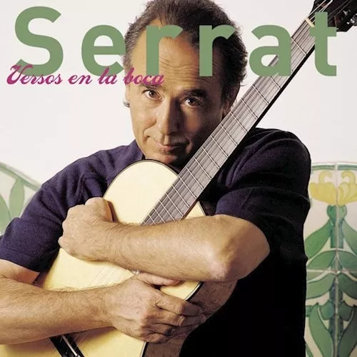 Serrat Joan Manuel - Versos En La Boca  Cd