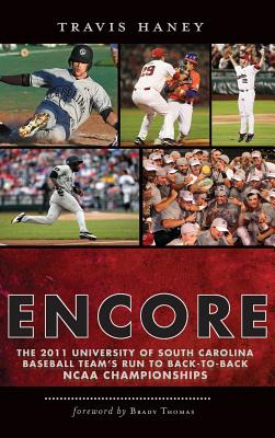 Libro Gamecock Encore: The 2011 University Of South Carol...
