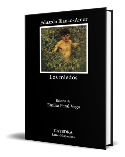 Libro Los Miedos [ Eduardo Blanco-amor ] Original