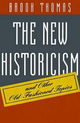 Libro The New Historicism And Other Old-fashioned Topics ...