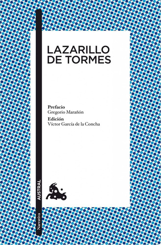 Lazarillo de Tormes, de Anónimo. Serie Fuera de colección Editorial Austral México, tapa blanda en español, 2014