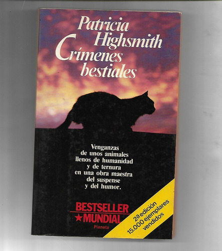 Crimenes Bestiales De Patricia Highsmith