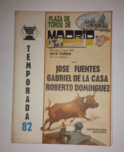 Programa Corrida De Toros 1982. Incluye Entradas Y Poster