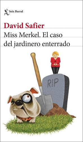 Libro Miss Merkel. El Caso Del Jardinero Enterrado - Davi