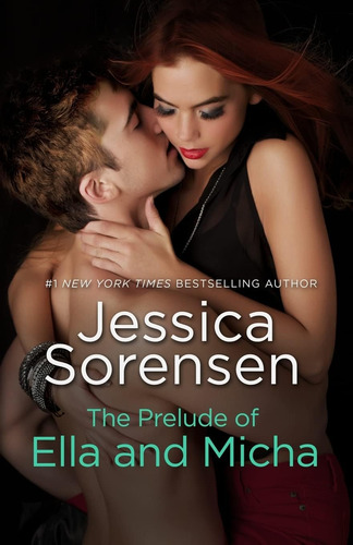 Libro: The Prelude Of Ella And Micha (secret (jessica Sorens