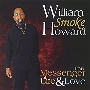 Howard William Smoke Messenger Of Life & Love Usa Import Cd