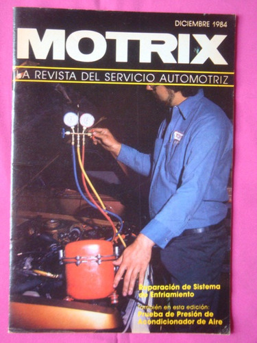 Revista Motrix Vol 43 Nº 12 1984 Reparacion Enfriamiento