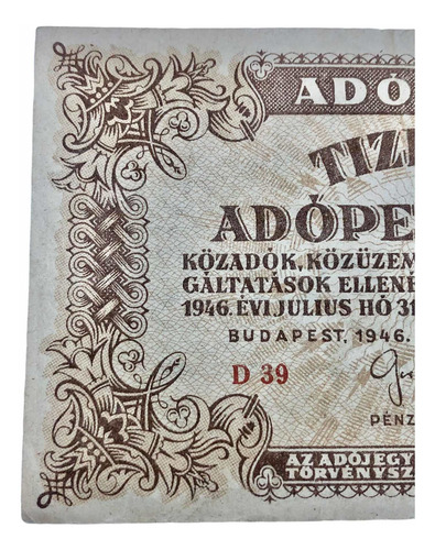 Raro Antiguo Billete Húngaro De 10,000 Adonoegöröl Año 1946 (Usado)