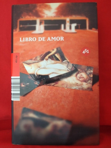 Libro De Amor  Quevedo, Lope, Cervantes Y Otros.