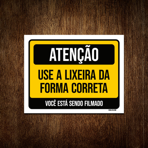 Placa Atenção Use Lixeira Forma Correta Filmado 27x35