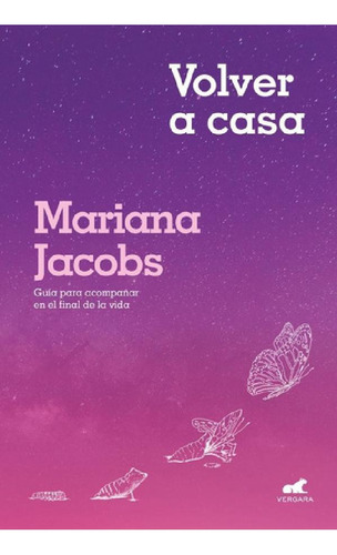 Libro - Libro Volver A Casa - Mariana Jacobs - Vergara