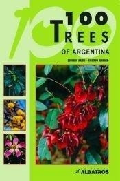 100 Trees Of Argentina