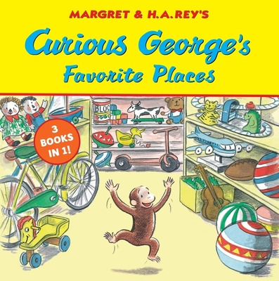 Libro Curious George's Favorite Places: Three Stories In ...