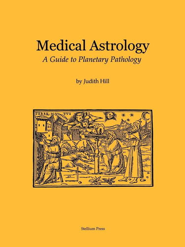 Libro: Astrología Médica: Una Guía De Patología Planetaria