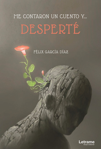 Me Contaron Un Cuento Y Desperte - García Díaz,félix