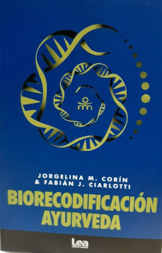 Biorecodificacion Ayurveda  - Autor