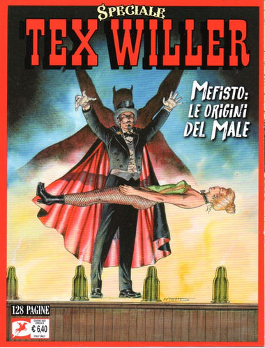 Tex Willer Speciale Nº 04 - Mefisto Le Origini Del Male - 128 Páginas Em Italiano - Formato 16 X 21 - Sergio Bonelli Editore - Capa Mole - 2022 - Bonellihq 4 Cx 112 H23