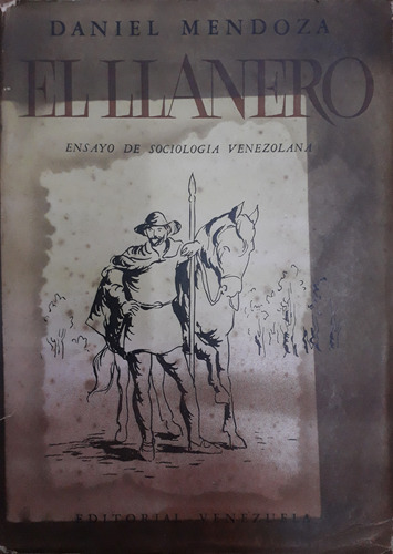 6555 El Llanero (ensayo De Sociología Venezolana)- Mendoza, 