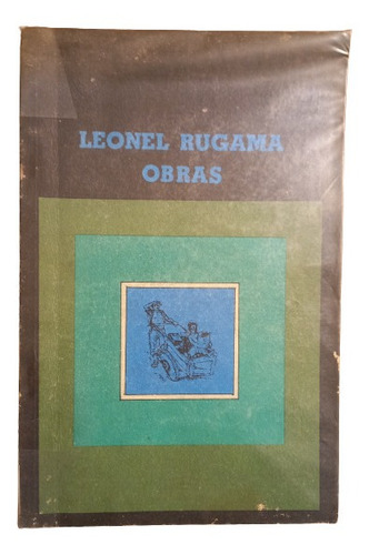 Leonel Rugama. Obras. (nicaragua)