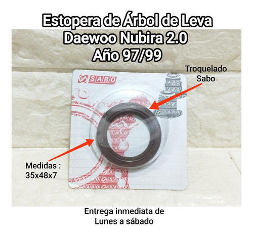 Estoperas Árbol  Leva Daewoo Nubira 2.0 35x48x7 Sabo