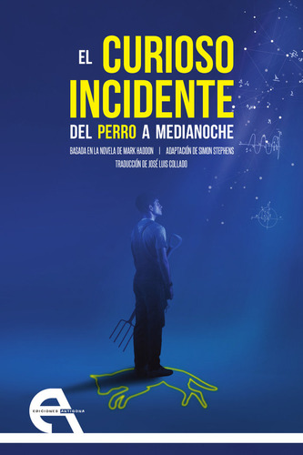 Libro El Curioso Incidente Del Perro A Medianoche - Haddo...