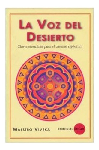 La Voz Del Desierto - Maestro Viveka; Libro Nuevo, Original
