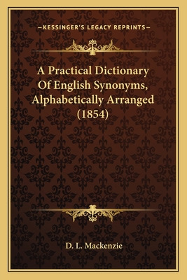 Libro A Practical Dictionary Of English Synonyms, Alphabe...