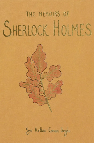The Memoirs Of Sherlock Holmes - Conan Doyle - Wordsworth 