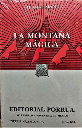La Montaña Mágica - Thomas Mann